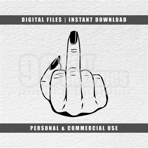 Middle Finger Svg Fuck You Svg Girl Power Svg Cricut Svg Funny Svg Png Pdf Instant