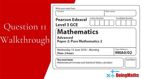 Edexcel A Level June 2018 Pure Mathematics Paper 2 Question 11