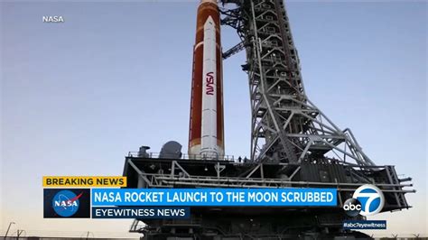 Nasa Scrubs Launch Of Moon Rocket Artemis 1 After Fuel Leaks Abc7