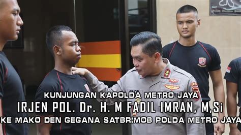 Kunjungan Kapolda Metro Jaya Ke Detasemen Gegana Satuan Brimob Polda