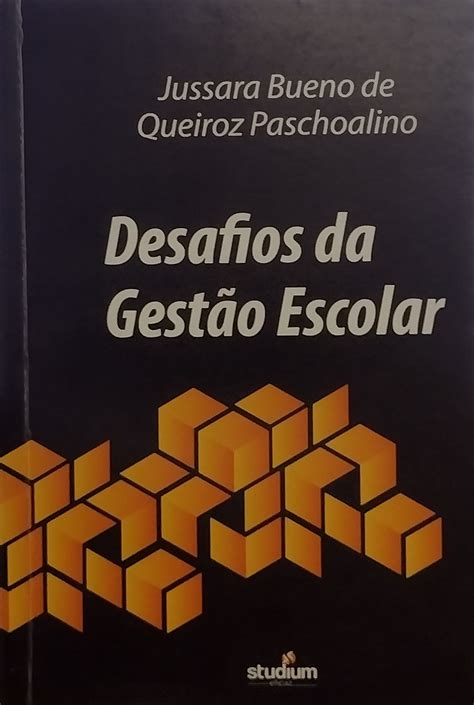 Desafios Da Gestão Escolar - Desafios da Gestão Escolar – O Sebo Cultural – Venda de livros, cd's e ...