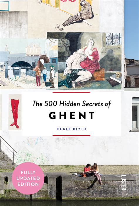 The 500 Hidden Secrets Of Ghent Evenaar