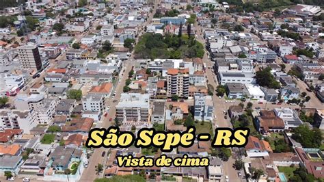 São Sepé RS Vista de cima YouTube