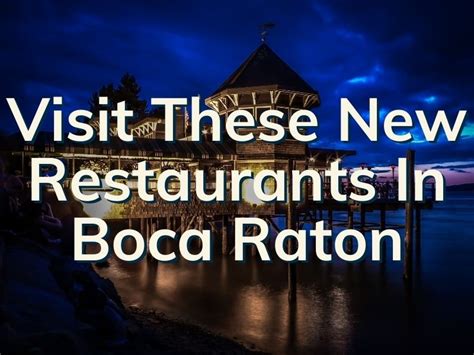 New Restaurants Boca Raton 2024 - Kinna Diannne