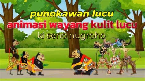 Animasi Wayang Kulit Lucu Aksi Punokawan Bagong Gleleng Dalang Ki