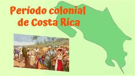 Colonización de Costa Rica by Mau Monteari - Issuu