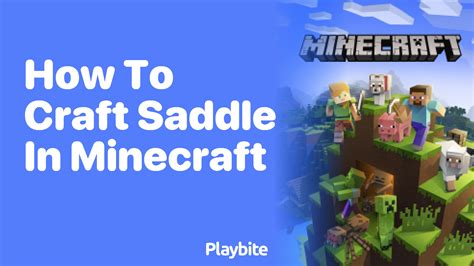 How To Craft A Saddle In Minecraft Playbite