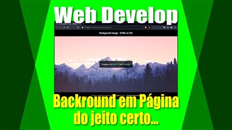 Como Inserir Imagem De Fundo Background Do Jeito Certo Html Css