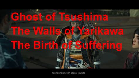 Ghost Of Tsushima Gameplay Walkthrough Part The Walls Of Yarikawa