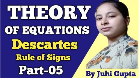 Descartes Rule Of Signs Theory Of Equations Bsc 1st Year Youtube