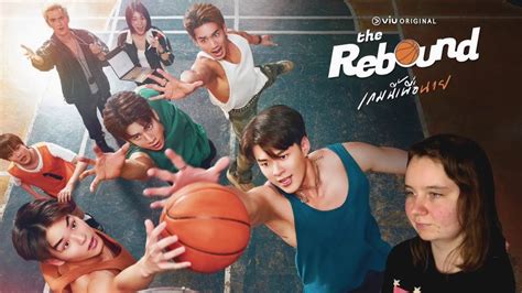 The Rebound เกมนี้เพื่อนาย Official Trailer Reaction Youtube