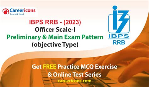 Ibps Rrb 2023 Officer Scale 1 Prelims And Mains Exam Pattern