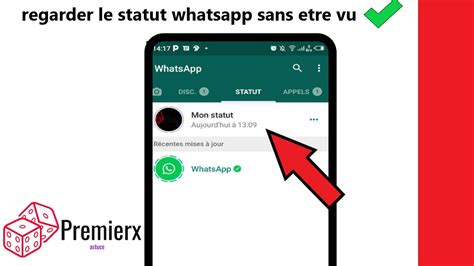 Comment Regarder Le Statut WhatsApp D Un Ami En Mode Invisible Voir