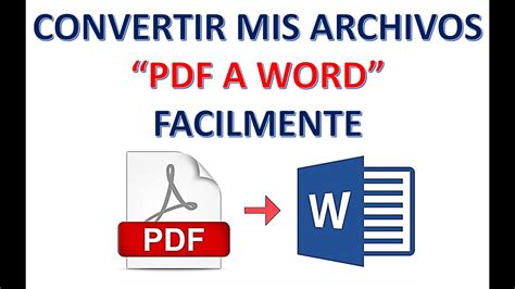 CONVERTIR DOCUMENTOS DE PDF A WORD FACILMENTE USANDO EL MISMO PROGRAMA