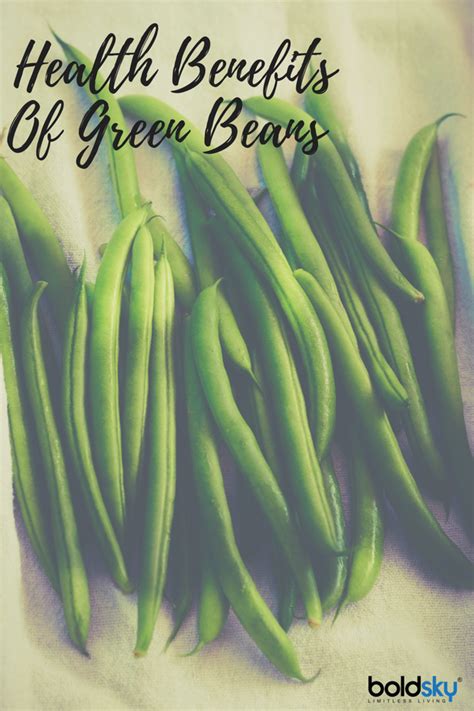 Top 10 Health Benefits Of Green Beans