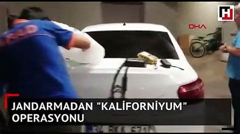 Jandarmadan Kaliforniyum Operasyonu Dailymotion Video