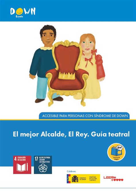 Lanzamos la adaptación de El mejor alcalde el Rey en Lectura fácil