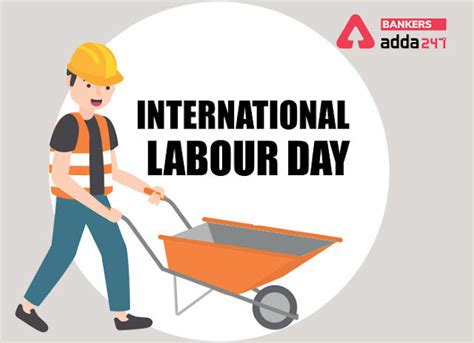 International Labour Day 2021 अंतरराष्ट्रीय श्रमिक दिवस 1 मई जानिए 1 मई को ही क्यों मनाया