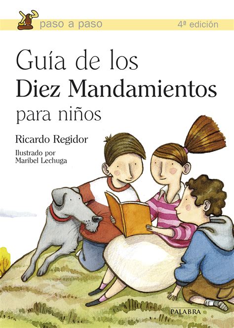 Guía De Los Diez Mandamientos Para Niños De Pedro De Miguel