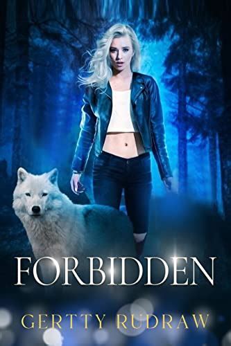 Forbidden A Paranormal Wolf Shifter Rejected Mates Romance Wolfs