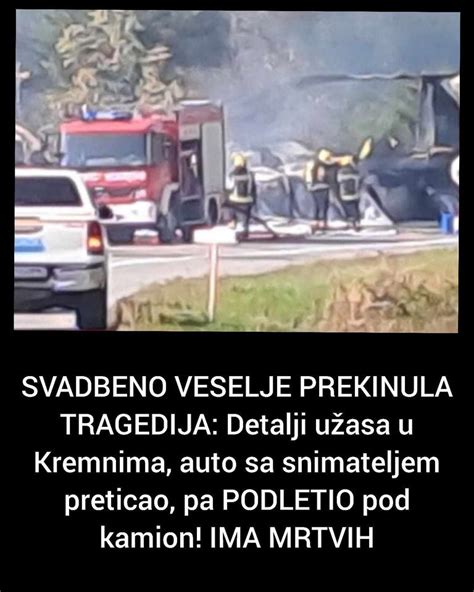 Svadbeno Veselje Prekinula Tragedija Detalji U Asa U Kremnima Auto Sa