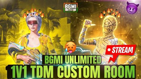 Bgmi 1v1 Tdm Custom Room In 2024 Youtube Streaming Custom