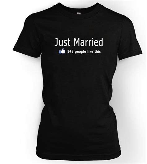 Just Married Facebook Inspired T Shirt For Her Or For Him Just