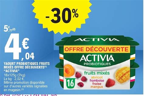 Promo Yaourt Probiotiques Fruits Mix S Offre D Couverte Activia Chez E