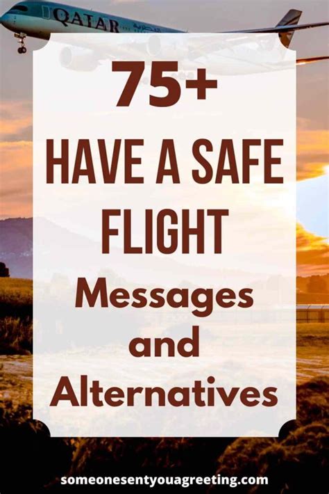 Have A Safe Flight Messages And Alternatives Someone Sent You A