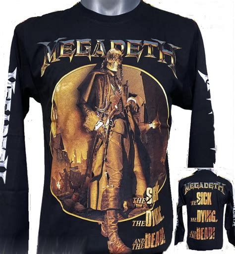 Megadeth Long Sleeved T Shirt The Sick The Dying And The Dead Size L