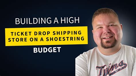 Building A High Ticket Drop Shipping Store On A Shoestring Budget YouTube