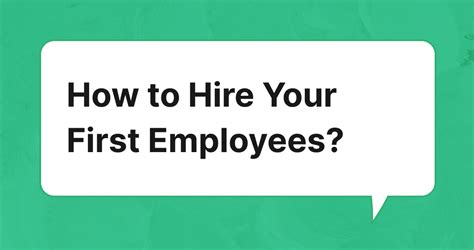 How To Hire Your First Employees As An Early Stage Startup Founder