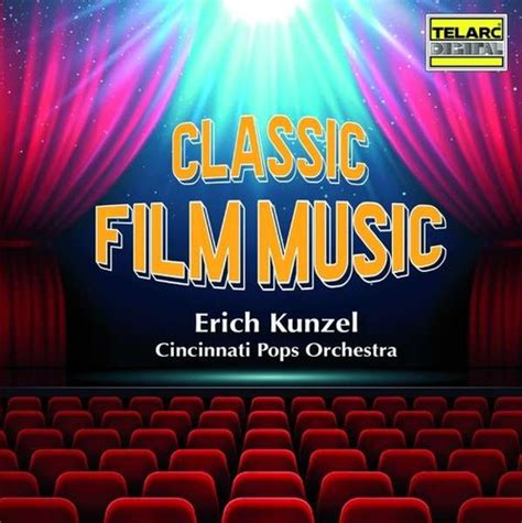 Classic Film Music - Cincinnati Pops Orchestra - La Boîte à Musique