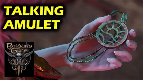 Secret Talking Amulet Sentient Amulet In Adamantine Forge Baldur S