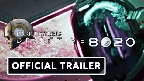 The Dark Pictures Anthology Season 2 Directive 8020 Official Trailer