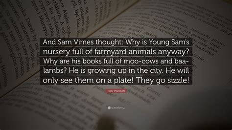 Terry Pratchett Quote And Sam Vimes Thought Why Is Young Sams