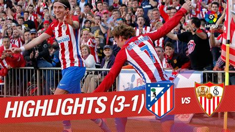 Resumen de Atlético de Madrid vs Sevilla FC 3 1 YouTube