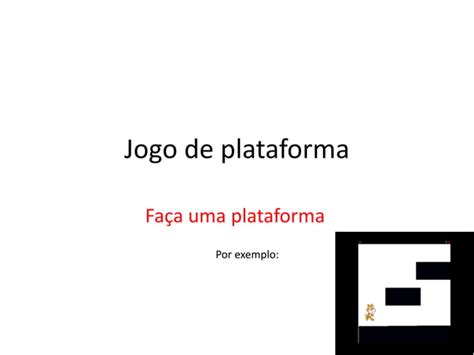 Como Fazer Jogo De Plataforma No Scratch PPT