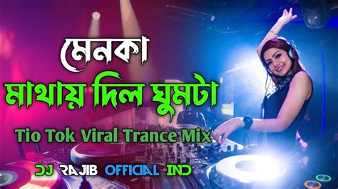 Menoka Mathay Dilo Ghumta Dj Supar Matal Dance Trance Mix Dj