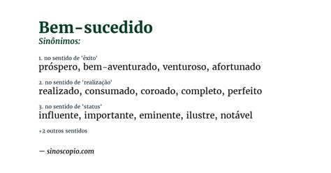 Bem-sucedido Ou Bem Sucedido - Sinônimos de Bem-Sucedido [por sentido] - Sinoscópio