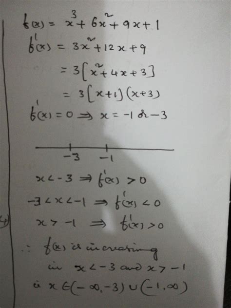 In Which Interval Is The Function F X X 3 6x 2 9x 1 Increasing