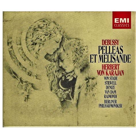 Debussy Pelleas Et Melisande Reference Recording Hebert Von Karajan