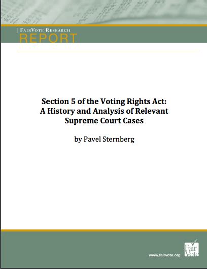 Section 5 Of The Voting Rights Act A History And Analysis Of Relevant Supreme Court Cases