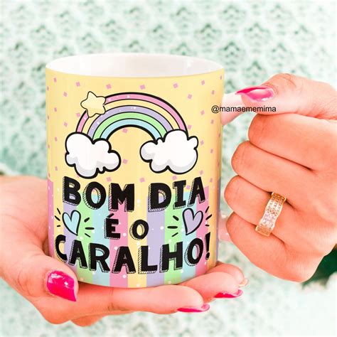 Caneca bom dia é o caralho meme frases divertidas canecas engraçadas