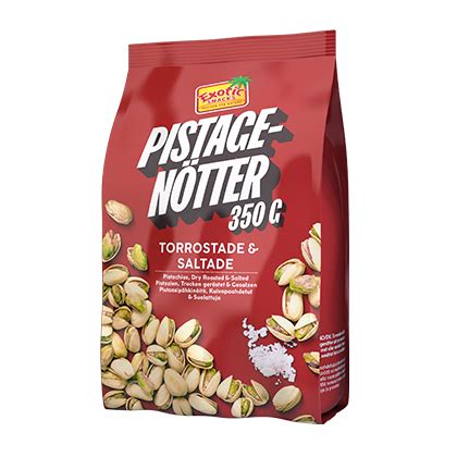 Pistagen Tter Torrostade Saltade Exotic Snacks