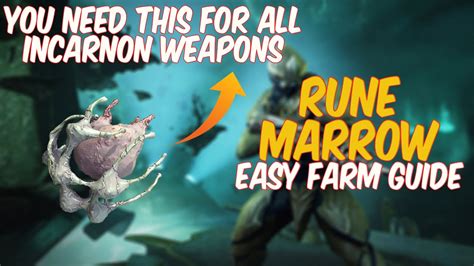 Quick Tip For Easy Rune Marrow Farm Needed For All Incarnon Weapons