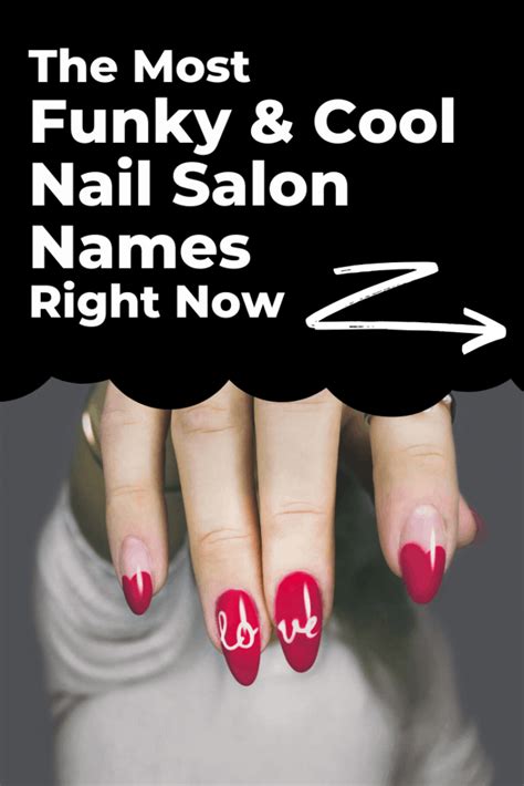 Most Creative Unique Nail Salon Names Slogans