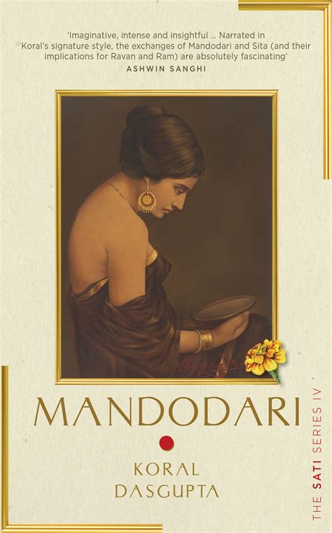 Mandodari The Sati Series Iv By Koral Dasgupta Goodreads