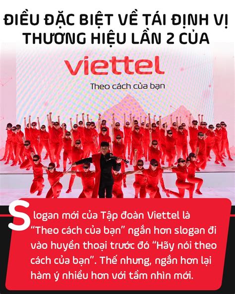 Điều đặc Biệt Về Tái định Vị Thương Hiệu Lần 2 Của Viettel