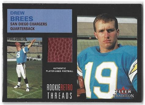 DREW BREES 01 FLEER TRADITION ROOKIE RETRO BALL RELIC SAINTS CHARGERS